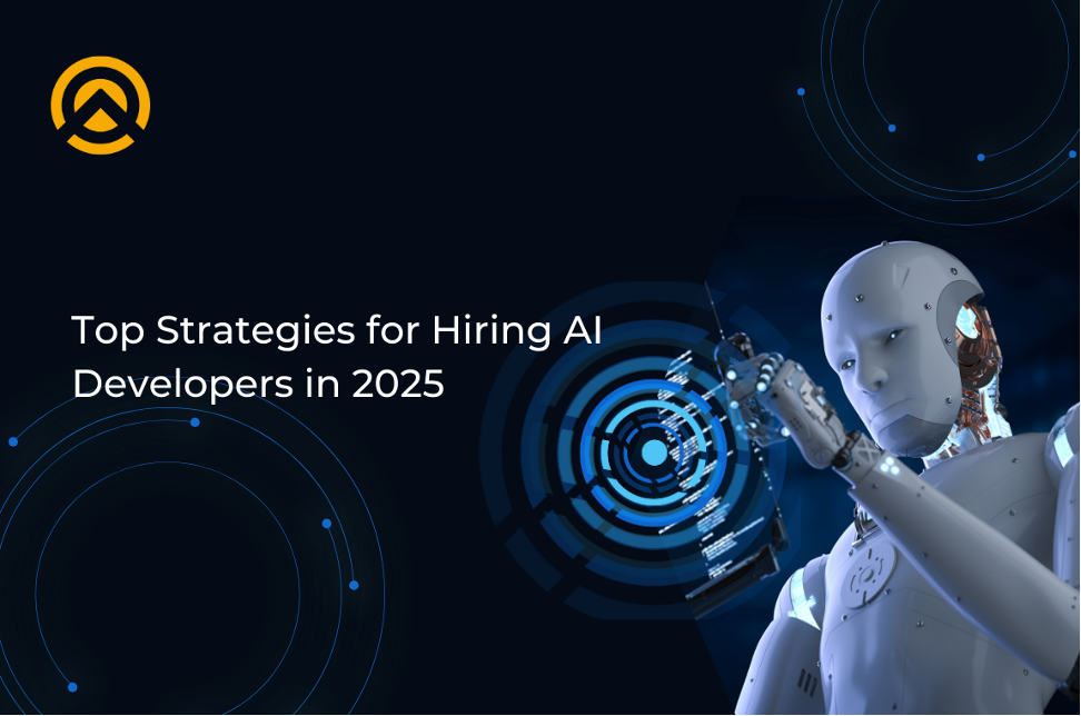 Top Strategies to Hire AI Developers in 2025