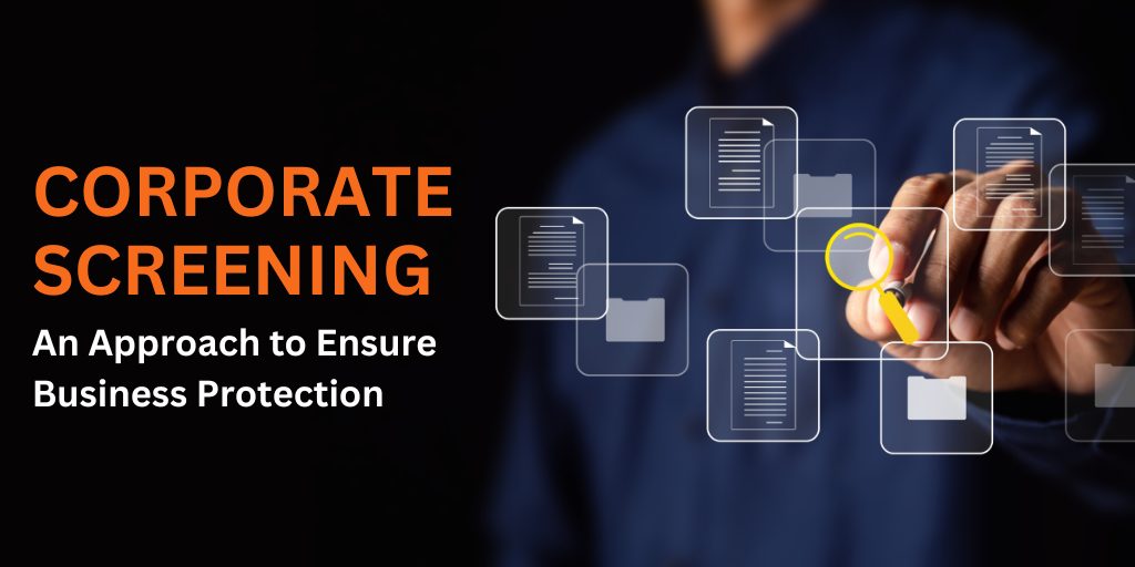 Corporate-Screening-An-Approach-to-Ensure-Business-Protection