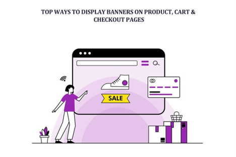 Top Ways to Display Banners on Product, Cart & Checkout Pages in WooCommerce